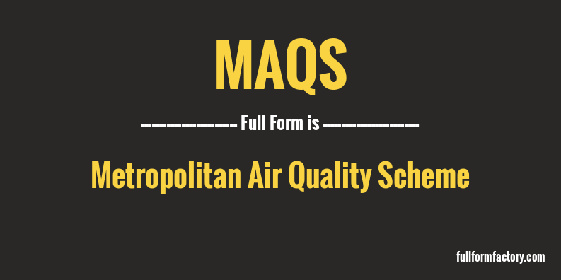 maqs-full-form
