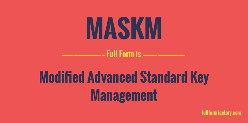 maskm-full-form