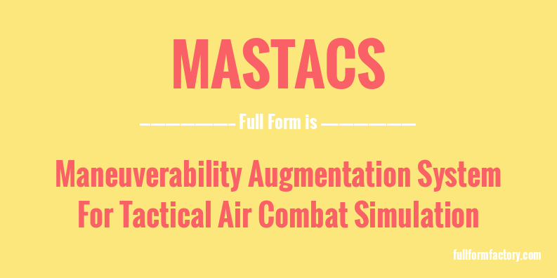 mastacs-full-form