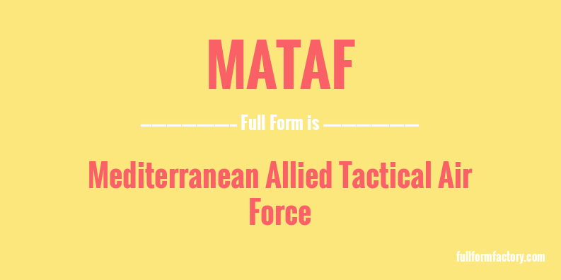 mataf-full-form
