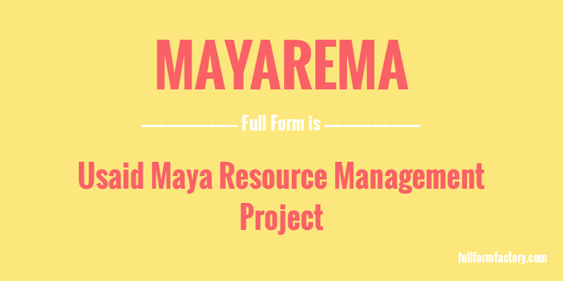 mayarema-full-form
