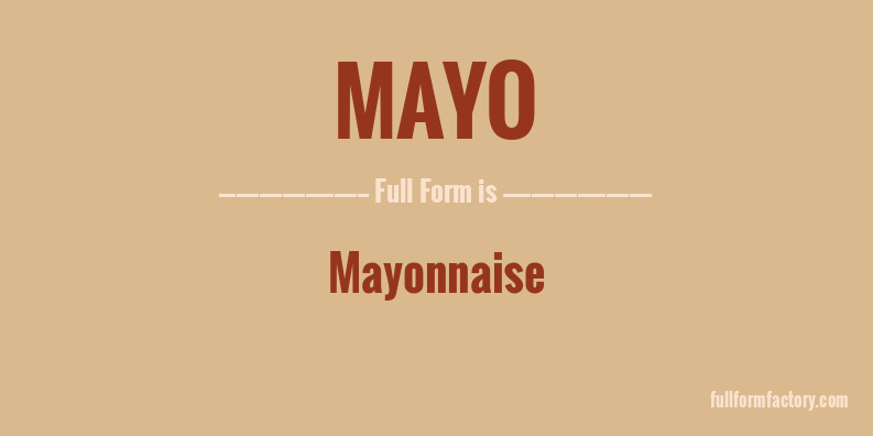 mayo-full-form