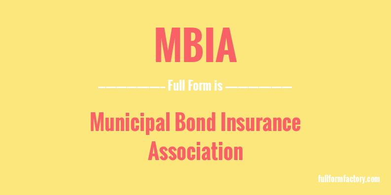mbia-full-form