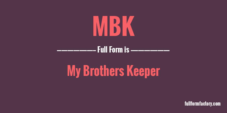 mbk-full-form