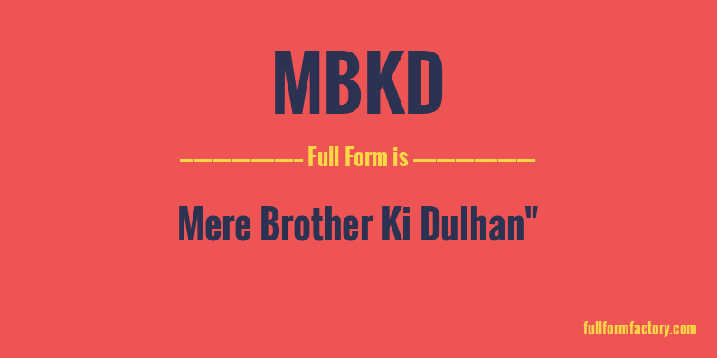 mbkd-full-form