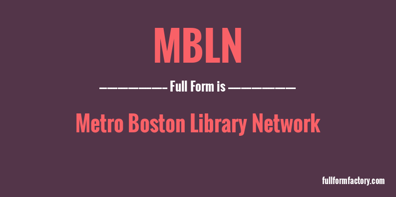mbln-full-form
