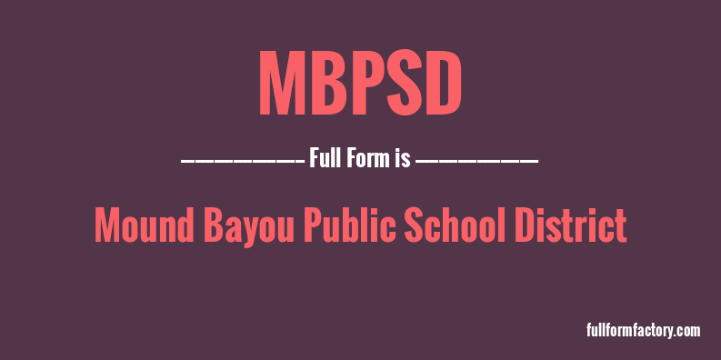 mbpsd-full-form