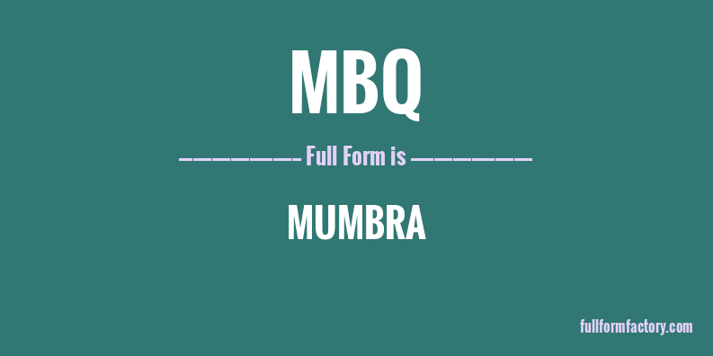 mbq-full-form