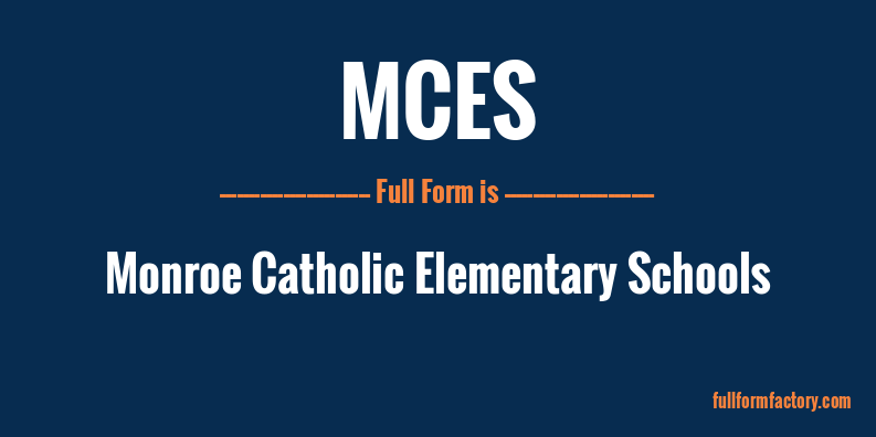 mces-full-form