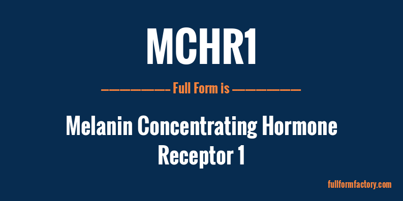 mchr1-full-form