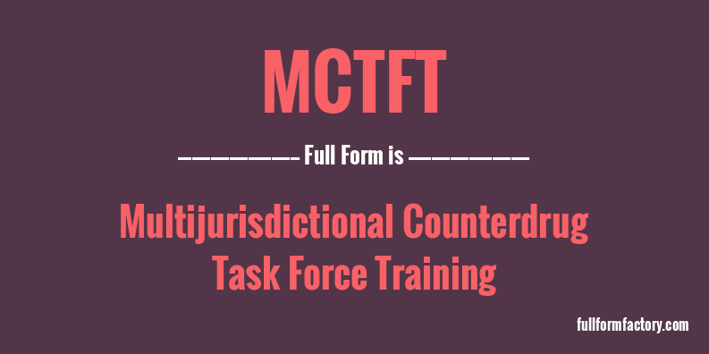 mctft-full-form