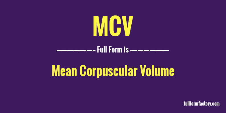 mcv-full-form