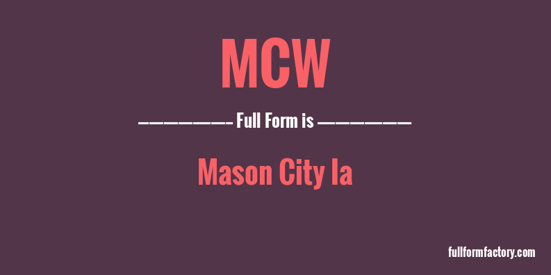 mcw-full-form