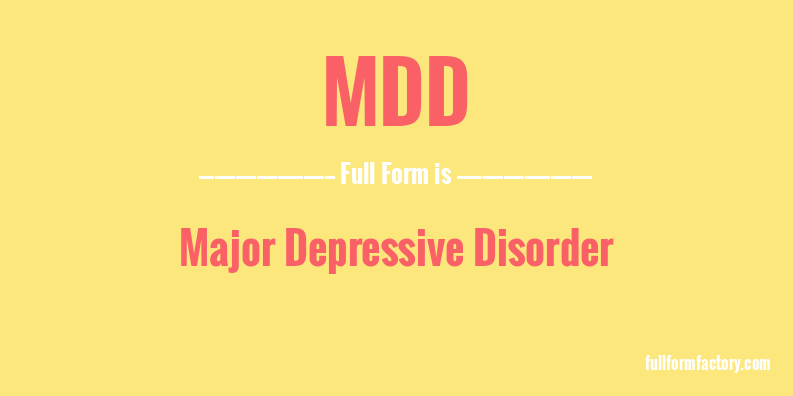mdd-full-form