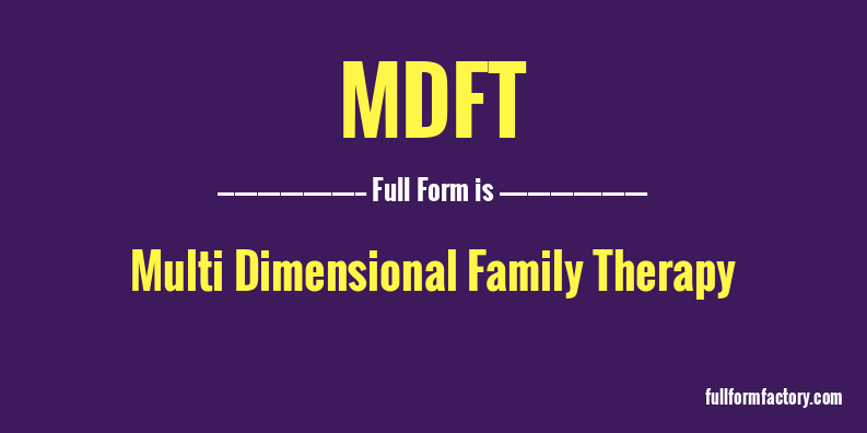 mdft-full-form