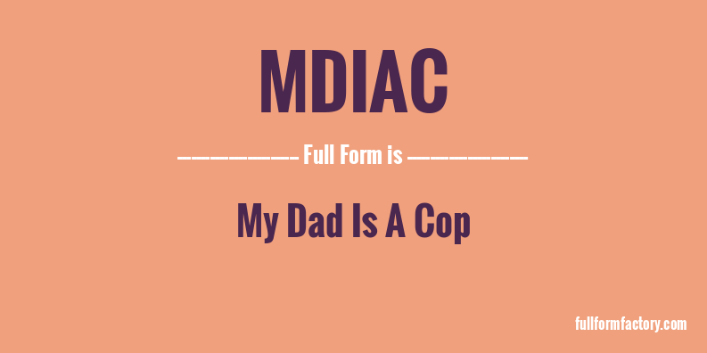 mdiac-full-form