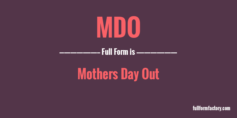 mdo-full-form