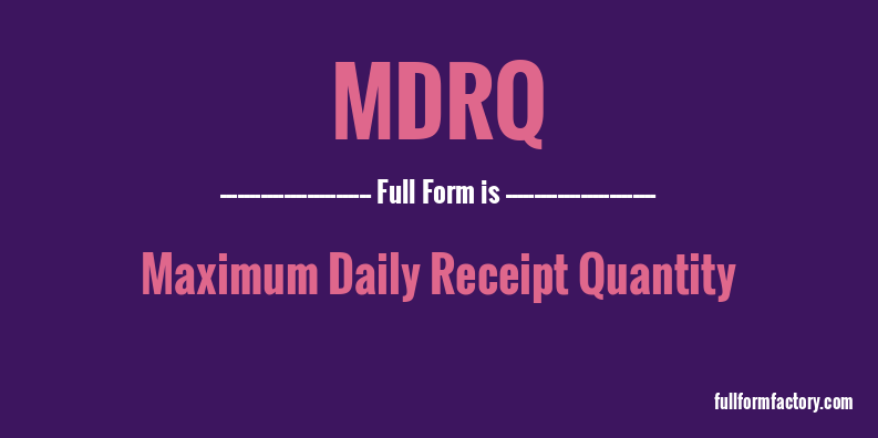 mdrq-full-form