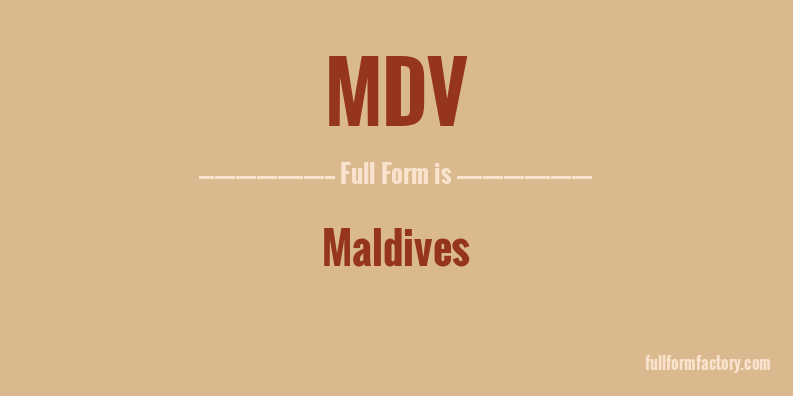 mdv-full-form