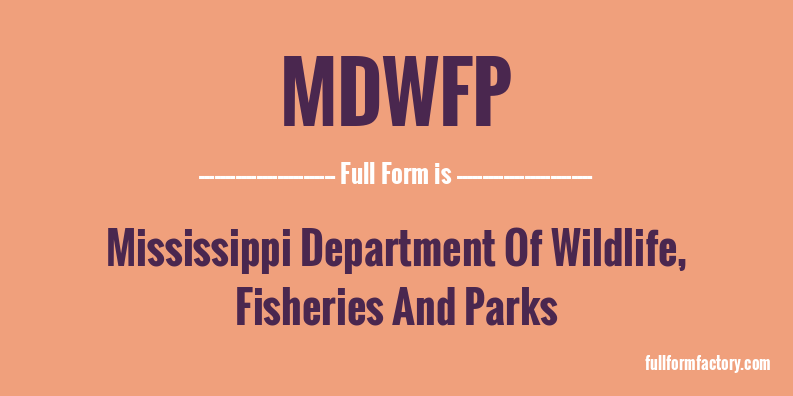 mdwfp-full-form