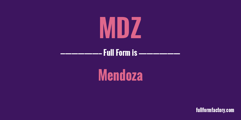 mdz-full-form