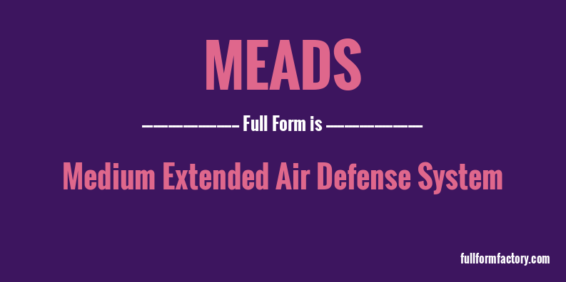 meads-full-form