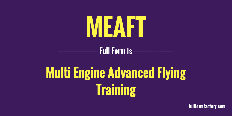 meaft-full-form