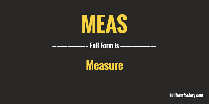 meas-full-form