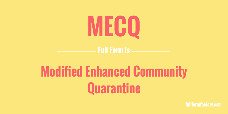 mecq-full-form