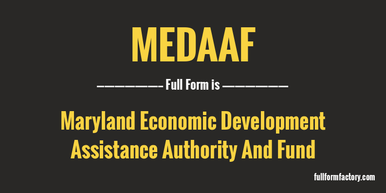 medaaf-full-form