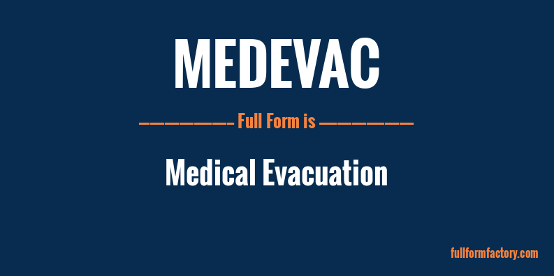medevac-full-form