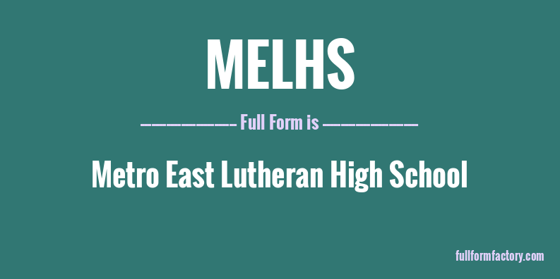 melhs-full-form