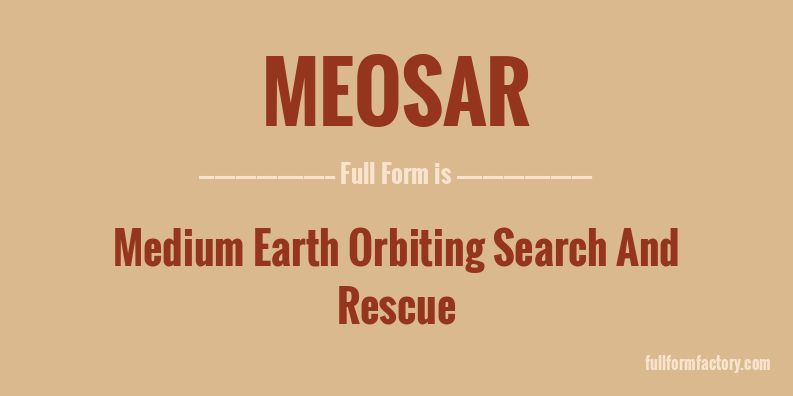 meosar-full-form