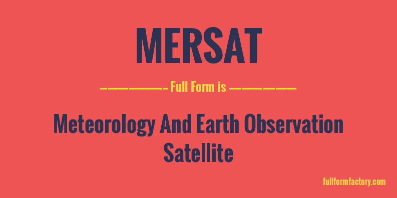 mersat-full-form