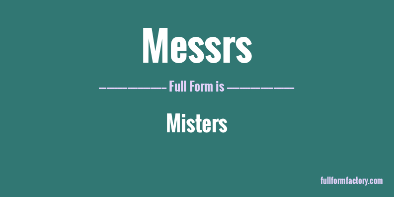 messrs-full-form