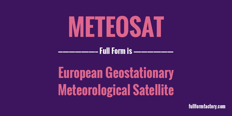 meteosat-full-form