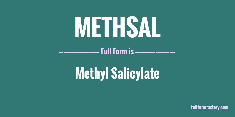 methsal-full-form