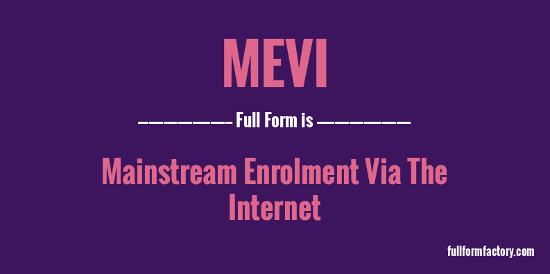 mevi-full-form
