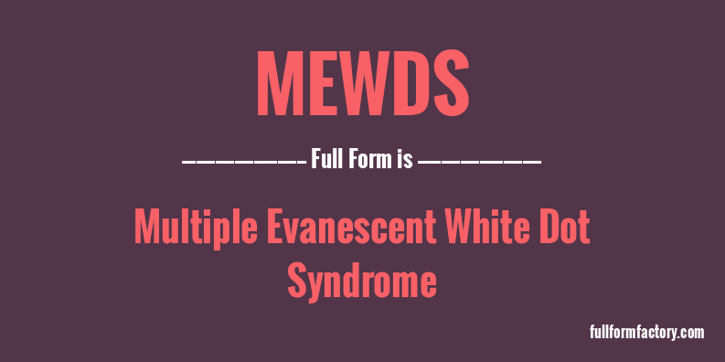 mewds-full-form
