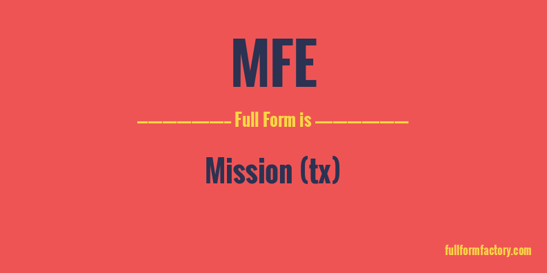 mfe-full-form