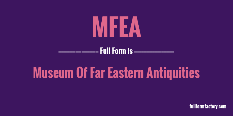 mfea-full-form