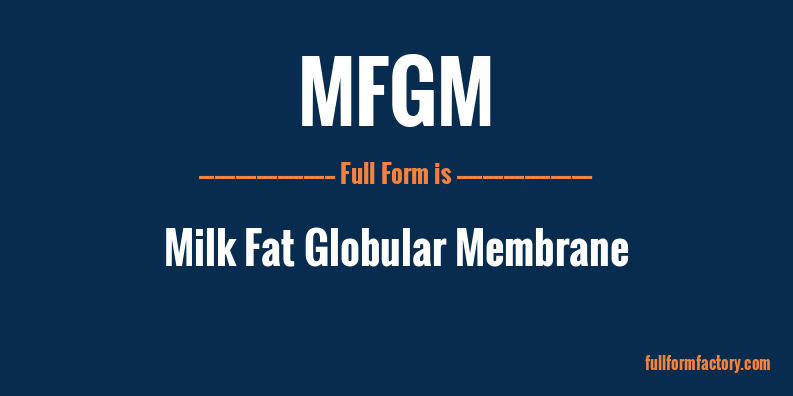 mfgm-full-form