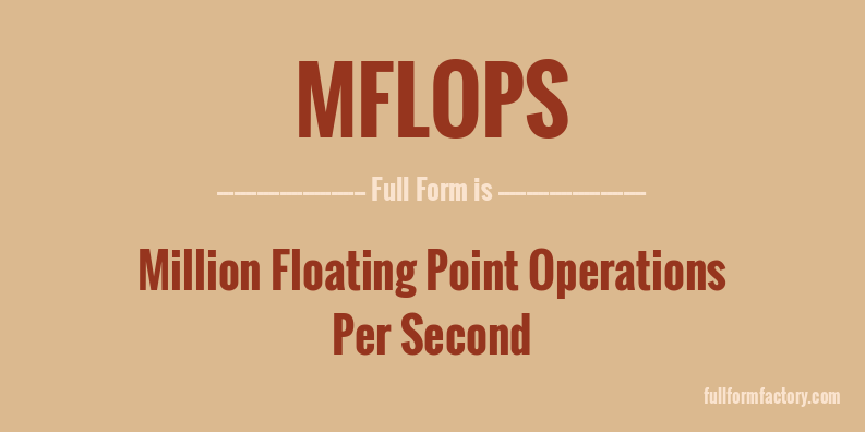 mflops-full-form