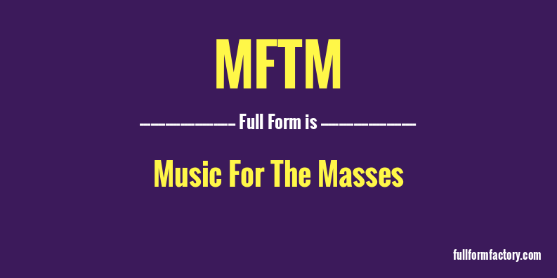mftm-full-form