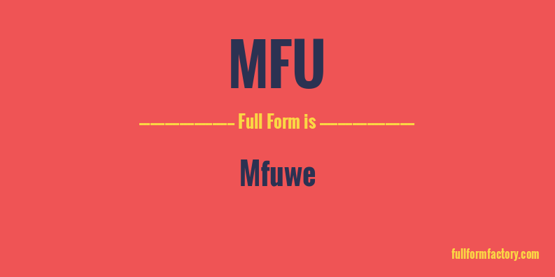 mfu-full-form