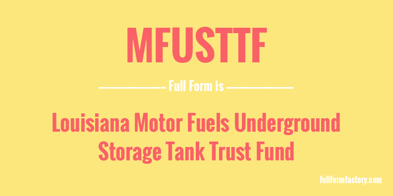 mfusttf-full-form