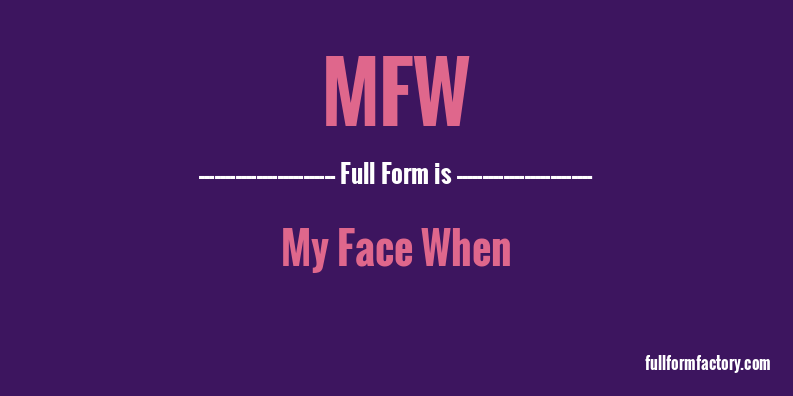 mfw-full-form