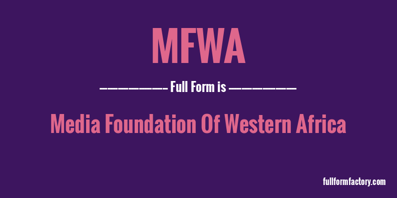 mfwa-full-form