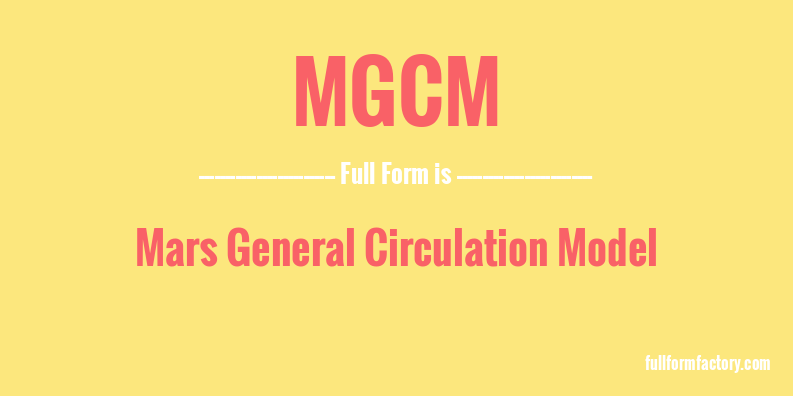 mgcm-full-form