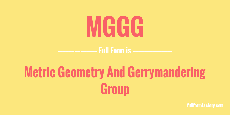 mggg-full-form